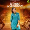 About Khed Kabaddi Song